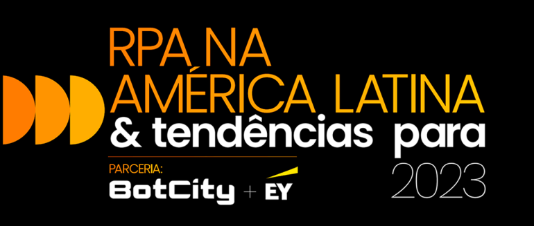 RPA na América Latina + Tendências em 2023